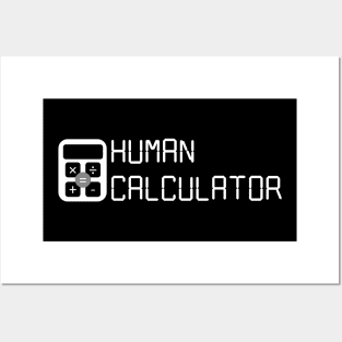 Human Calculator (Digital) White Posters and Art